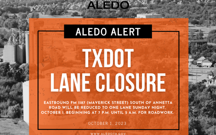 Aledo Alert (10/1/2023) - FM 1187 Lane Closures in Aledo